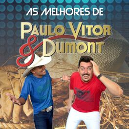Album cover of As Melhores de Paulo Vitor & Dumont (Ao Vivo)