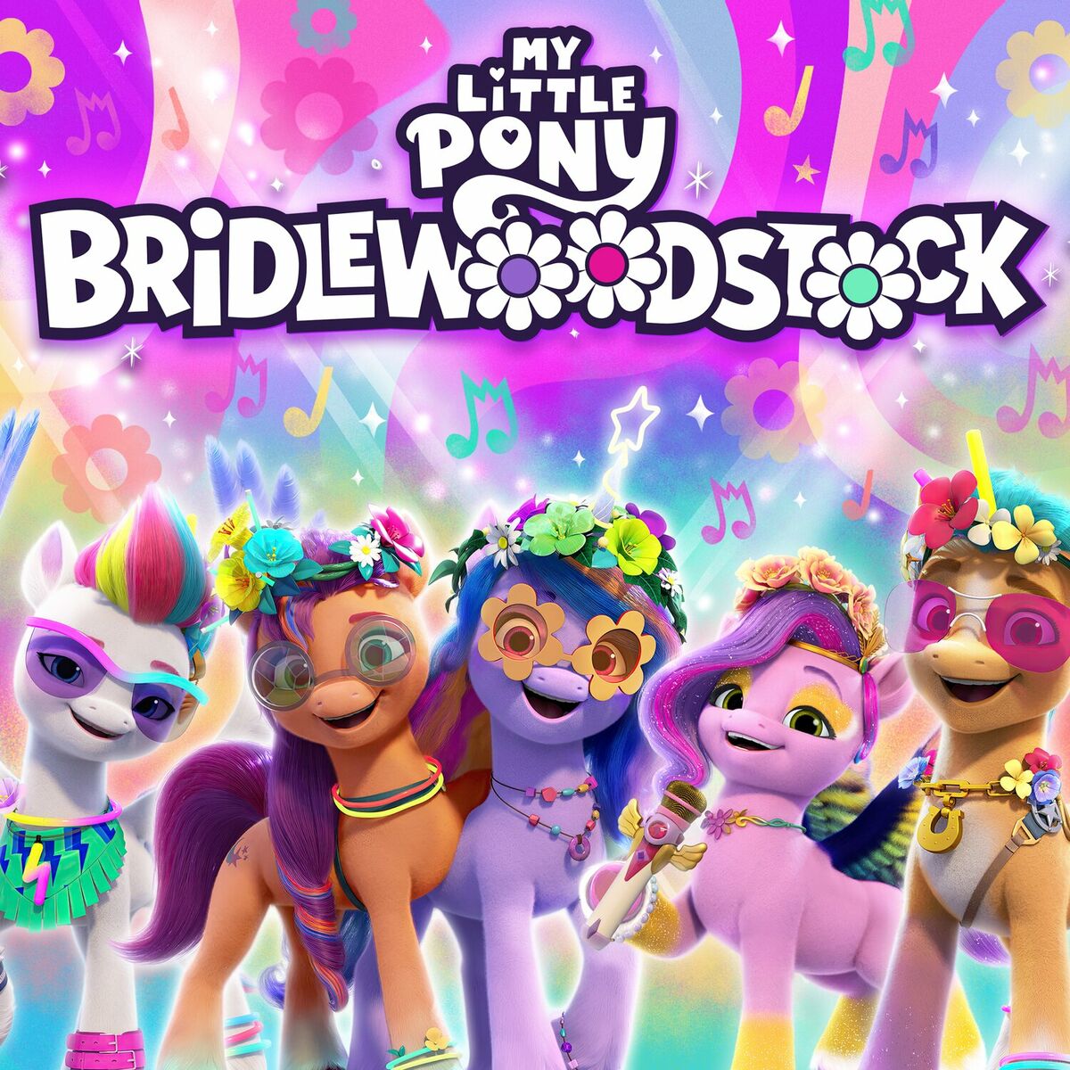 My Little Pony - Bridlewoodstock: lyrics and songs | Deezer