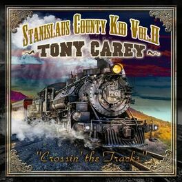 Album cover of Stanislaus County Kid Volume II Crossing the Tracks
