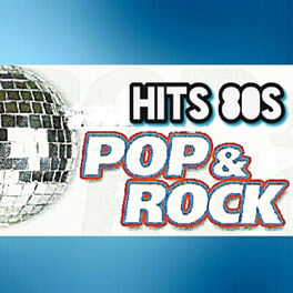Album cover of Hits 80s, Pop & Rock