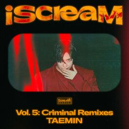 Album cover of iScreaM Vol.5 : Criminal Remixes