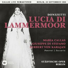 Album cover of Donizetti: Lucia di Lammermoor (1955 - Berlin) - Callas Live Remastered