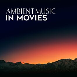 Album cover of Ambient Music in Movies