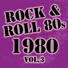 Album cover of Rock & Roll 80s -1980 Vol.3