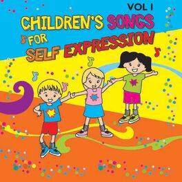 Album cover of Children's Songs for Self Expression, Vol. I
