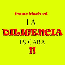 Album cover of La Diligencia Es Cara