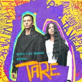 Album cover of Tare (SPLIT X Dj Yaang Remix)