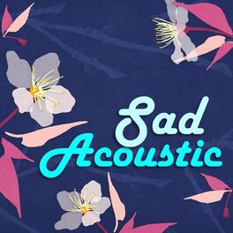 Album cover of Sad Acoustic