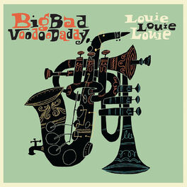 Album cover of Louie Louie Louie