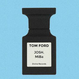 Album cover of Tom Ford (feat. JOSH.)