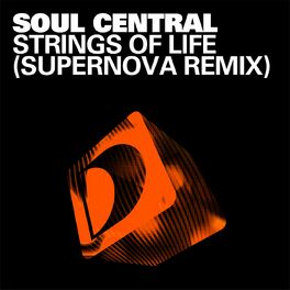 Album cover of Strings Of Life (Supernova Remix)