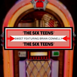 Album cover of The Six Teens (feat. Brian Connelly)