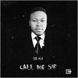 Album cover of Call Me SiR