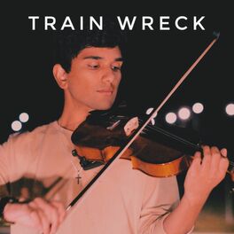 Album cover of Train Wreck (Violin)
