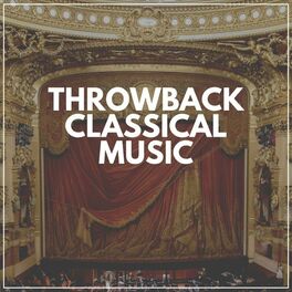 Album cover of Throwback Classical Music