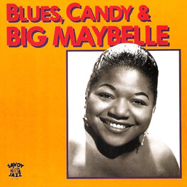 Big Maybelle: albums, songs, playlists | Listen on Deezer