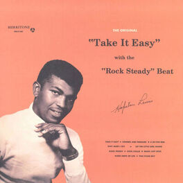 Album cover of Take It Easy With The Rock Steady Beat