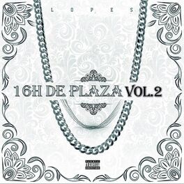 Album cover of 16h de Plaza, Vol. 2