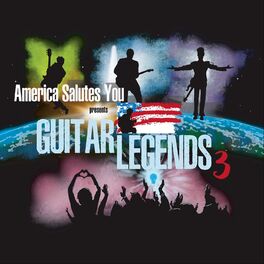 Album cover of America Salutes You Presents: Guitar Legends 3
