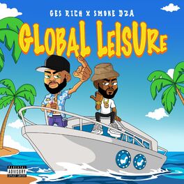 Album cover of Global Leisure (feat. Smoke DZA)
