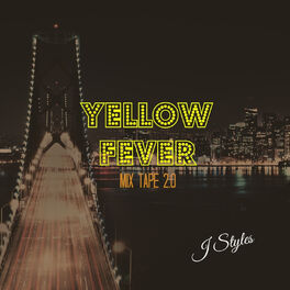 Album cover of Yellow Fever Mix Tape 2.0