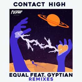 Album cover of Contact High (The Remixes)