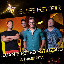 Album cover of Luan e Forró Estilizado - A Trajetória (Superstar)