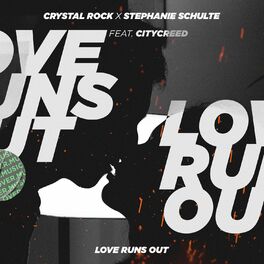 Album cover of Love Runs Out