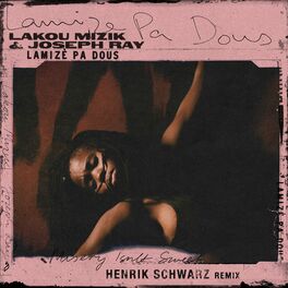 Album cover of Lamizè Pa Dous (Henrik Schwarz Remix)