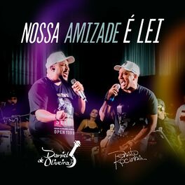 Album cover of Nossa Amizade É Lei (Ao Vivo)