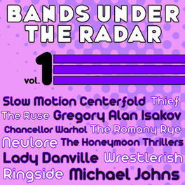 Album cover of Bands Under the Radar, Vol. 1