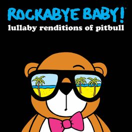 Album cover of Lullaby Renditions of Pitbull