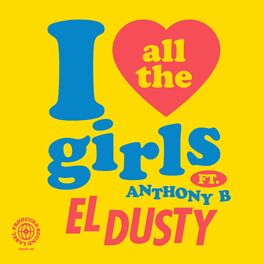 Album cover of I Love All the Girls