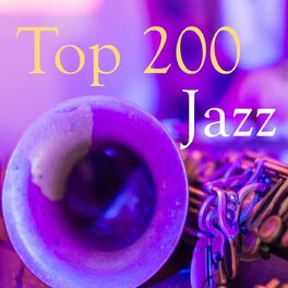 Album cover of Top 200 Jazz