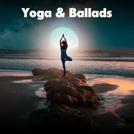 Album cover of Yoga & Ballads