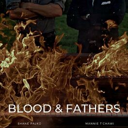 Album cover of Blood & Fathers