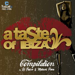Album cover of A Taste of Ibiza (Compiled by DJ Frisco & Marcos Peon)