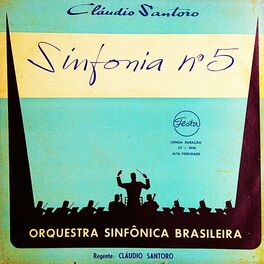 Album cover of Sinfonia No. 5 - Cláudio Santoro