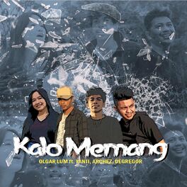 Album cover of Kalo Memang