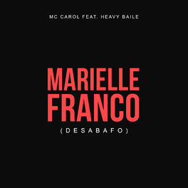 Album cover of Marielle Franco (Desabafo)