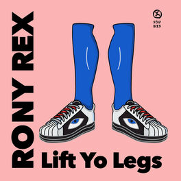 Album cover of Lift Yo Legs