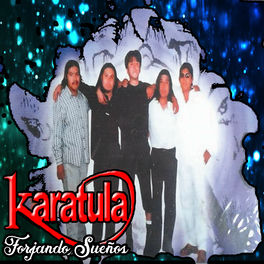 Karatula Forjando Suenos Letras Y Canciones Deezer deezer
