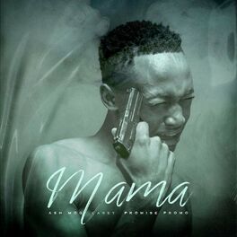 Album cover of Mama (feat. Casey & Promise Promo)