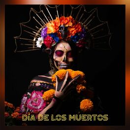 Album cover of Día De Los Muertos