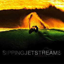 Album cover of Sipping Jetstreams Soundtrack