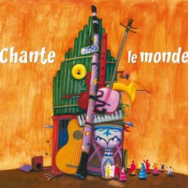 Album cover of Chante le monde