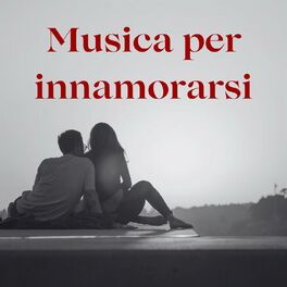 Album cover of Musica per innamorarsi