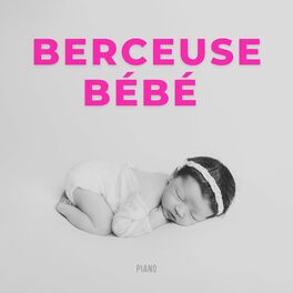 Album cover of Berceuse Bébé - Piano
