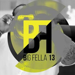 Album cover of Big Fella 13