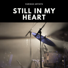 Album cover of Still in My Heart